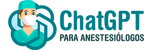 ChatGPT para Anestesiólogos