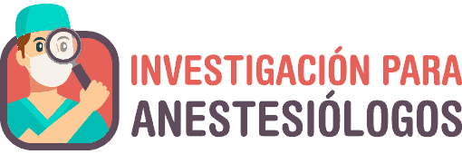 Metodología de la Investigación para Anestesiólogos